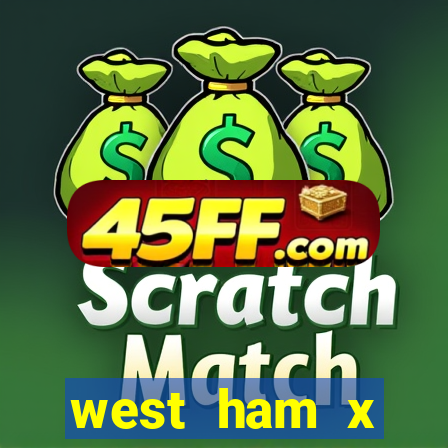 west ham x wolverhampton palpites